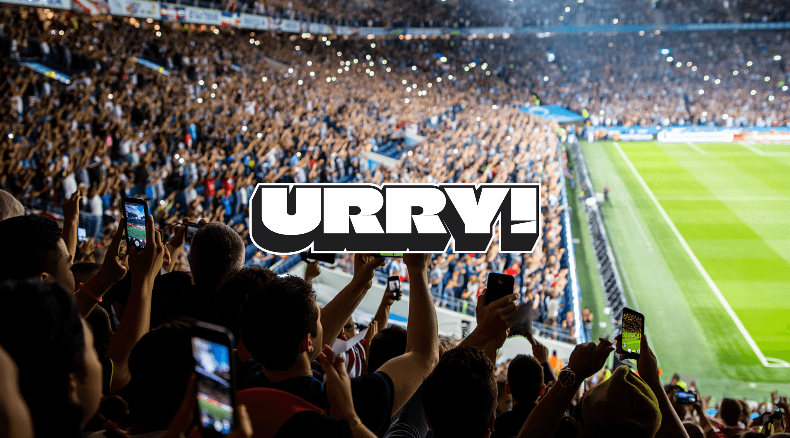 Urry — FAN EXPERIENCE